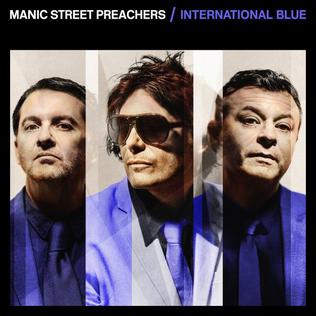 International Blue Song by Manic Street Preachers