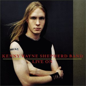 <i>Live On</i> (Kenny Wayne Shepherd album) 1999 studio album by Kenny Wayne Shepherd Band