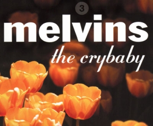 <i>The Crybaby</i> 2000 studio album by Melvins