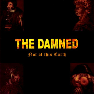 <i>Not of This Earth</i> (The Damned album) 1995 studio album by The Damned