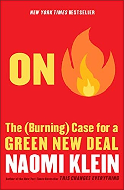 <i>On Fire</i> (book) 2019 book by Naomi Klein