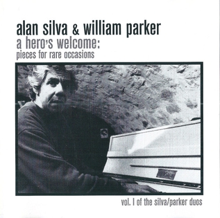 <i>A Heros Welcome: Pieces for Rare Occasions</i> 1999 live album by Alan Silva and William Parker