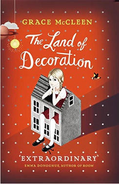 <i>The Land of Decoration</i> 2012 novel by Grace McCleen