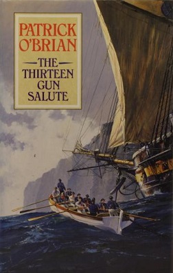 <i>The Thirteen-Gun Salute</i> 1989 novel by Patrick O’Brian