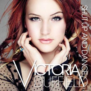 <i>Shut Up and Dance</i> (Victoria Duffield album) 2012 studio album by Victoria Duffield