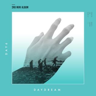 <i>Daydream</i> (Day6 EP) 2016 EP by Day6