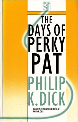<i>The Days of Perky Pat</i> (collection)