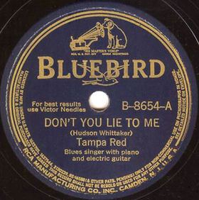 <span class="mw-page-title-main">Don't You Lie to Me</span> Blues song first recorded by Tampa Red in 1940