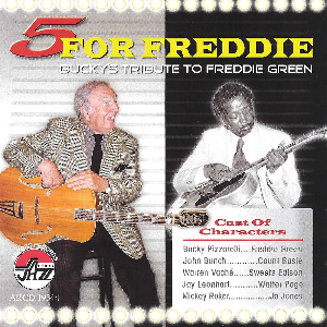 <i>Five for Freddie</i> 2007 studio album by Bucky Pizzarelli