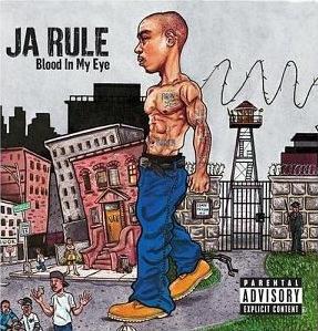 <i>Blood in My Eye</i> 2003 studio album by Ja Rule