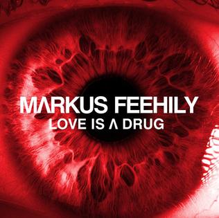 Love Is a Drug (Markus Feehily song)