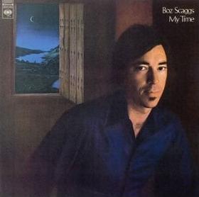 <i>My Time</i> (album) 1972 studio album by Boz Scaggs