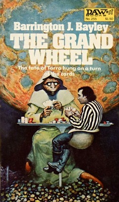 <i>The Grand Wheel</i> 1977 novel by Barrington J. Bayley