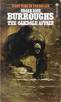 <i>The Oakdale Affair</i> 1917 book by Edgar Rice Burroughs