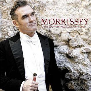 <span class="mw-page-title-main">The Youngest Was the Most Loved</span> 2006 single by Morrissey