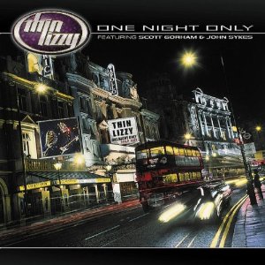 <i>One Night Only</i> (Thin Lizzy album) 2000 live album by Thin Lizzy