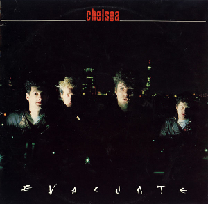 <i>Evacuate</i> (album) 1982 studio album by Chelsea