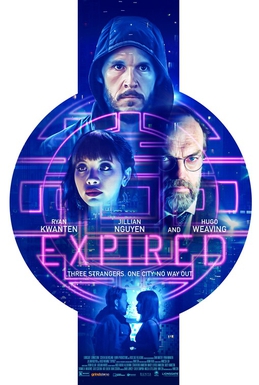<i>Expired</i> (2022 film) 2022 Australian film