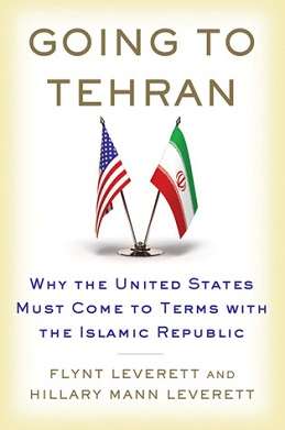 <i>Going to Tehran</i> American work of opinion by Flynt Leverett