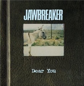 PLAYLISTS 2020 - Page 6 Jawbreaker_-_Dear_You_cover