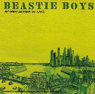 <span class="mw-page-title-main">An Open Letter to NYC</span> 2004 single by Beastie Boys