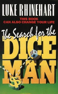 <i>The Search for the Dice Man</i>