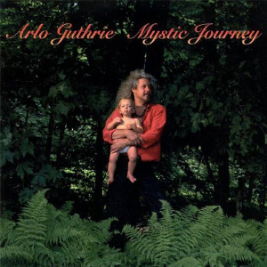 <i>Mystic Journey</i> (album) 1996 studio album by Arlo Guthrie