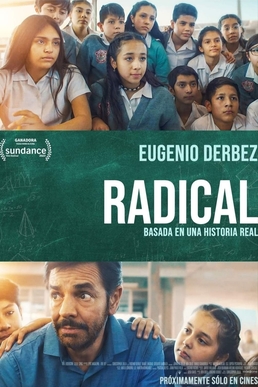 <i>Radical</i> (film) 2023 Mexican film