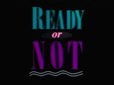 File:Ready or Not (TV series).jpg