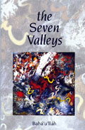 <i>The Seven Valleys</i> Baháʼí mystical text, written in Persian by Baháʼulláh