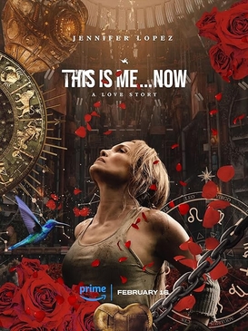 <i>This Is Me... Now: A Love Story</i> 2024 film by Dave Meyers