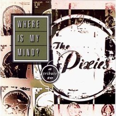 Where Is My Mind? A Tribute To The Pixies (album cover).jpg
