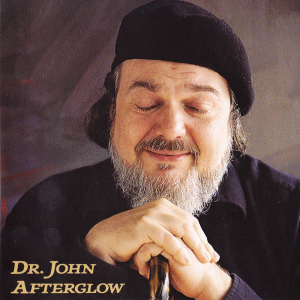 <i>Afterglow</i> (Dr. John album) 1995 studio album by Dr. John