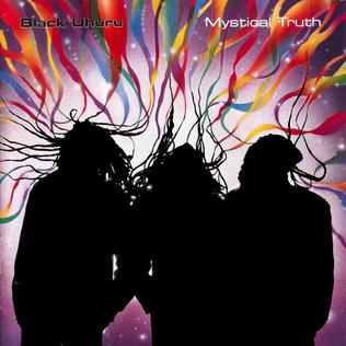 <i>Mystical Truth</i> album by Black Uhuru