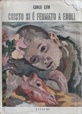 <i>Christ Stopped at Eboli</i> 1945 memoir by Carlo Levi