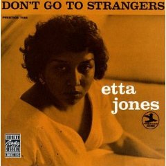 <i>Dont Go to Strangers</i> 1960 studio album by Etta Jones