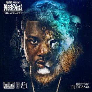 <i>Dreamchasers 3</i> 2013 mixtape by Meek Mill