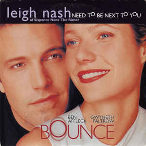 <span class="mw-page-title-main">Need to Be Next to You</span> 2000 single by Leigh Nash