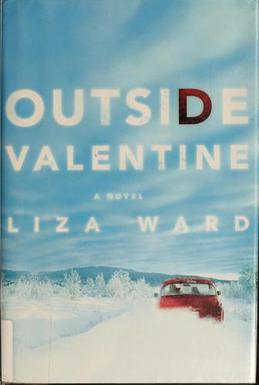 <i>Outside Valentine</i> 2004 debut novel of American author Liza Ward