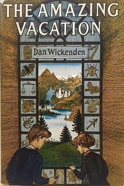 <i>The Amazing Vacation</i> Childrens fantasy novel