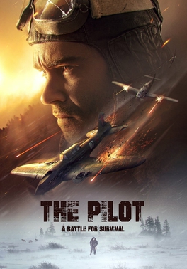<i>The Pilot. A Battle for Survival</i> 2021 Russian film