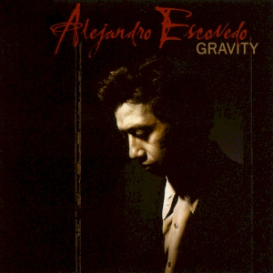 <i>Gravity</i> (Alejandro Escovedo album) 1992 studio album by Alejandro Escovedo