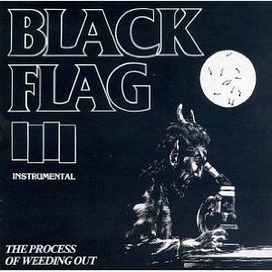 <i>The Process of Weeding Out</i> 1985 EP by Black Flag