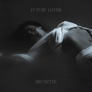 <span class="mw-page-title-main">Future Lover</span> 2023 single by Brunette