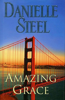 <i>Amazing Grace</i> (novel) 2007 novel by Danielle Steel