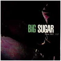 <i>Dear M.F.</i> 1995 EP by Big Sugar