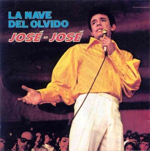 <i>La Nave del Olvido</i> 1970 studio album by José José