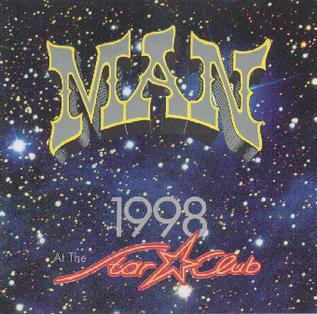 <i>1998 at the Star Club</i> 1998 live album by Man