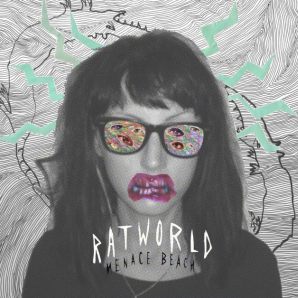 <i>Ratworld</i> 2015 studio album by Menace Beach