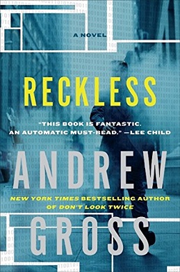 <i>Reckless</i> (Gross novel) Fourth solo-authored book by Andrew Gross